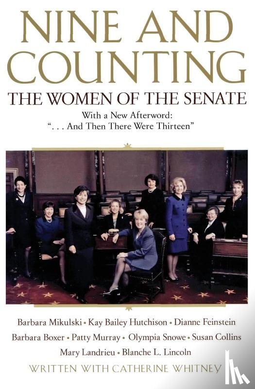 Boxer, Barbara, Feinstein, Dianne, Whitney, Catherine - Nine and Counting