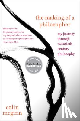 McGinn, Colin - The Making of a Philosopher