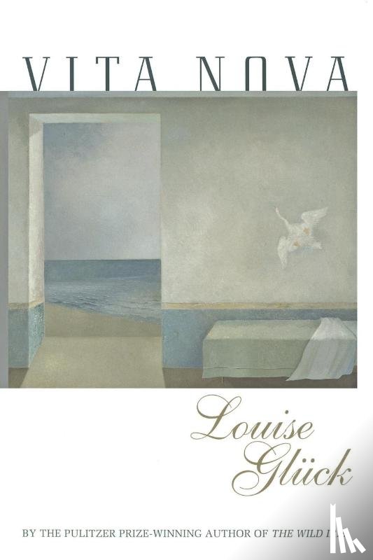 Gluck, Louise - Vita Nova