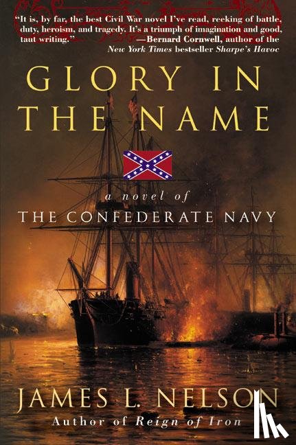 Nelson, James L. - Glory in the Name