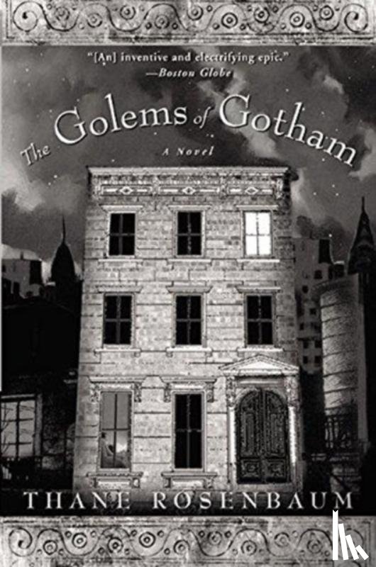Rosenbaum, Thane - Golems of Gotham