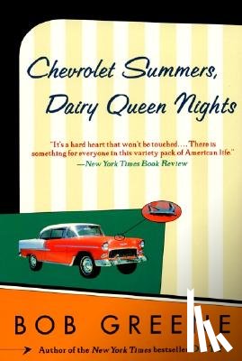 Greene, Bob - Chevrolet Summers, Dairy Queen Nights