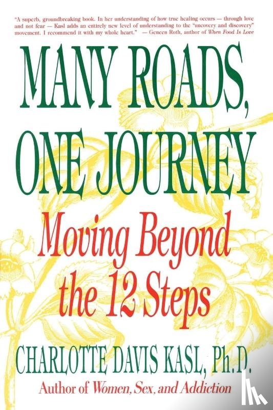 Kasl, Charlotte S - Many Roads One Journey