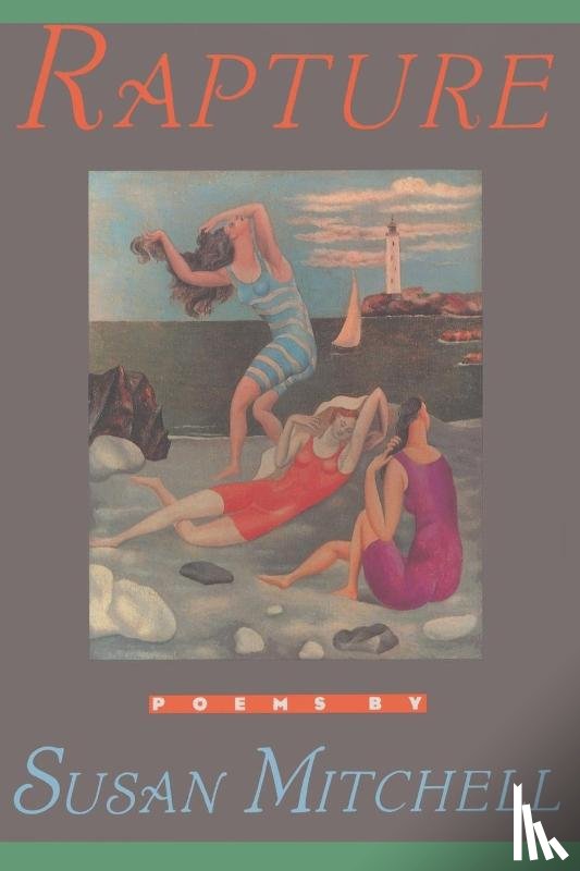 Mitchell, Susan - Rapture