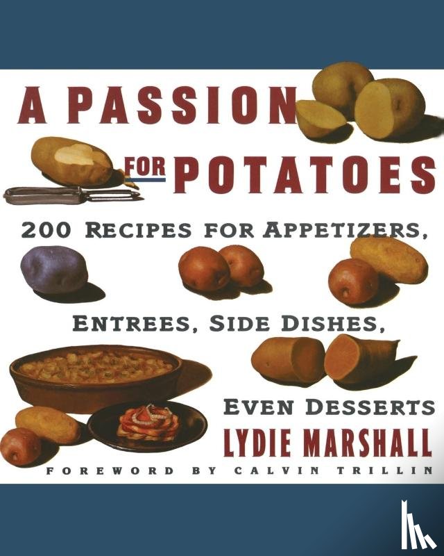 Marshall, Lydie - A Passion for Potatoes