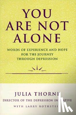 Thorne, Julia - You Are Not Alone