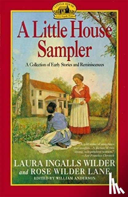 Wilder, Laura Ingalls - Little House Sampler