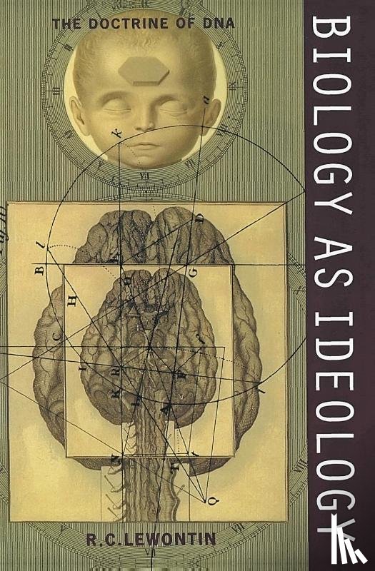 Lewontin, Richard C. - Biology as Ideology