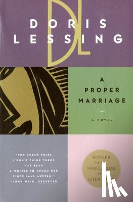 Lessing, Doris - A Proper Marriage