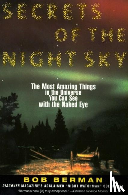 Berman, Bob - Secrets of the Night Sky