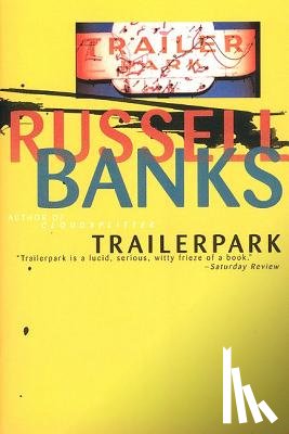 Banks, Russell - Trailerpark