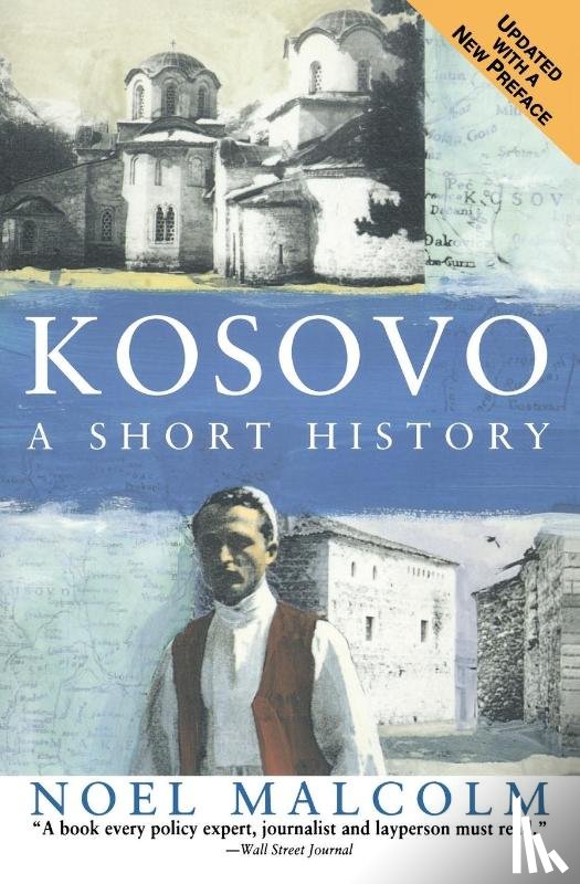 Malcolm, Noel, New York, University Pres - Kosovo