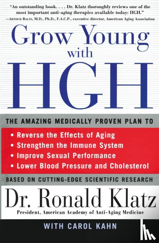 Klatz, R, Kahn, C - Grow Young With HGH