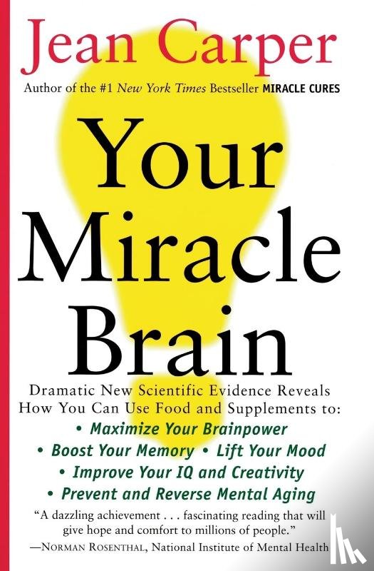 Carper, Jean - Your Miracle Brain