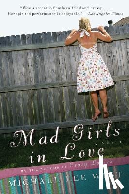 West, Michael Lee - Mad Girls in Love