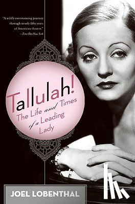 Lobenthal, Joel - Tallulah!