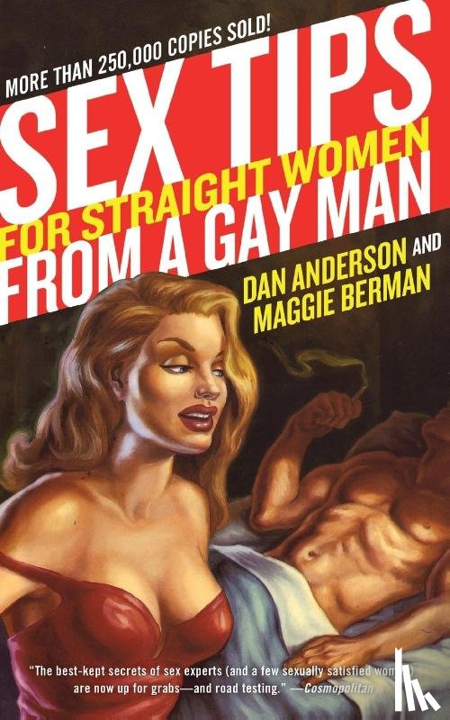 Anderson, Dan, Berman, Maggie - Sex Tips For Straight Women from a Gay Man