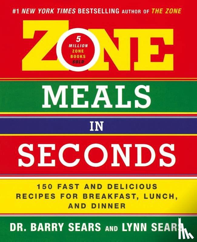 Sears, Barry - Zone Meals in Seconds