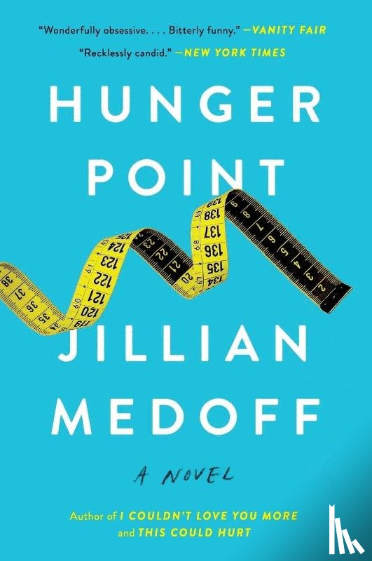Medoff, Jillian - Hunger Point