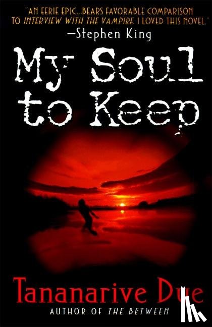 Due, Tananarive - My Soul to Keep