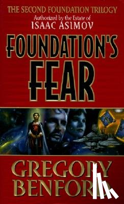 Benford, Gregory - Foundation's Fear