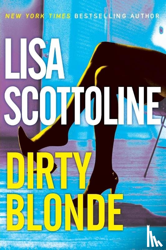 Scottoline, Lisa - Dirty Blonde
