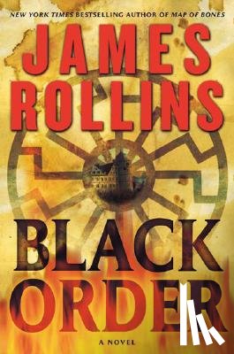 Rollins, James - Black Order: A SIGMA Force Novel