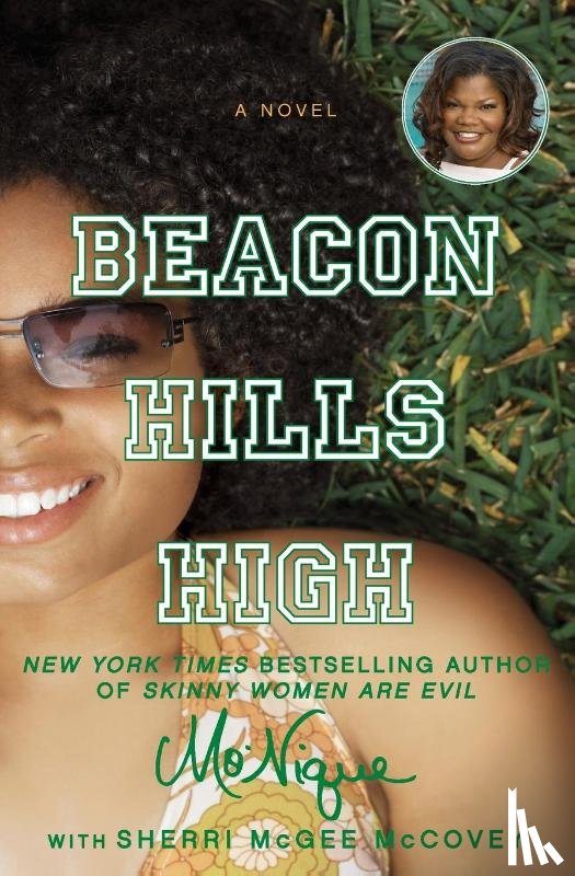 Mo'Nique, McCovey, Sherri McGee - Beacon Hills High