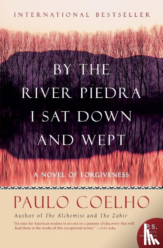 Coelho, Paulo - By the River Piedra I Sat Down and Wept