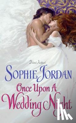 Jordan, Sophie - Once Upon a Wedding Night
