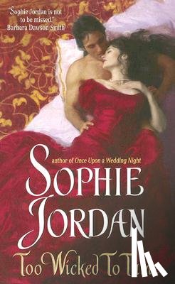 Jordan, Sophie - Too Wicked to Tame