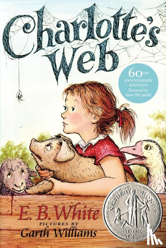 White, E. B., DiCamillo, Kate - Charlotte's Web