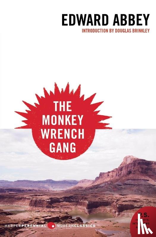 Abbey, Edward - The Monkey Wrench Gang