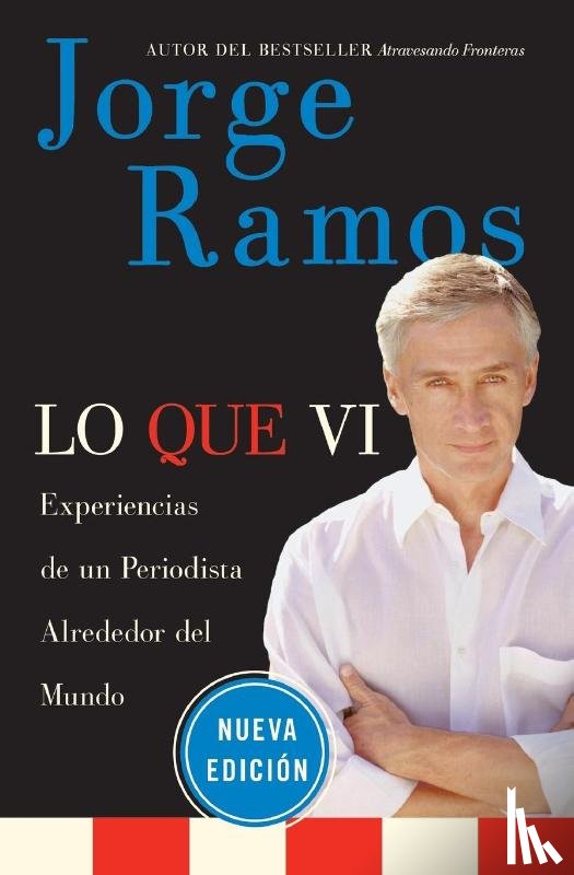 Ramos, Jorge - Lo Que VI