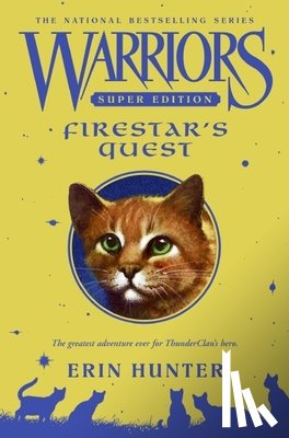 Hunter, Erin - Firestar's Quest