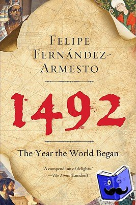 Fernandez-Armesto, Felipe - 1492