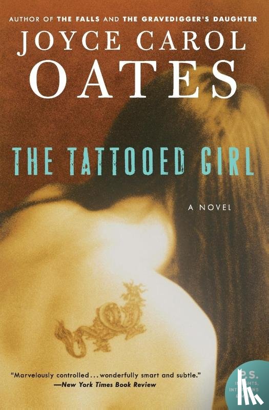 Oates, Joyce Carol - The Tattooed Girl
