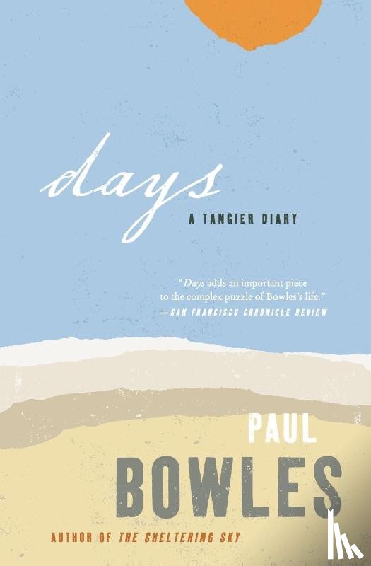 Bowles, Paul - Days