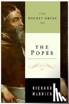 McBrien, Richard P. - The Pocket Guide to the Popes
