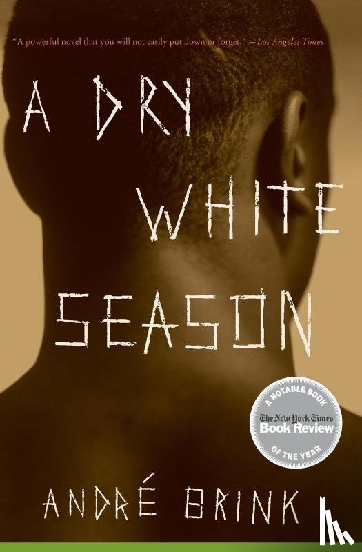 Brink, Andre - A Dry White Season