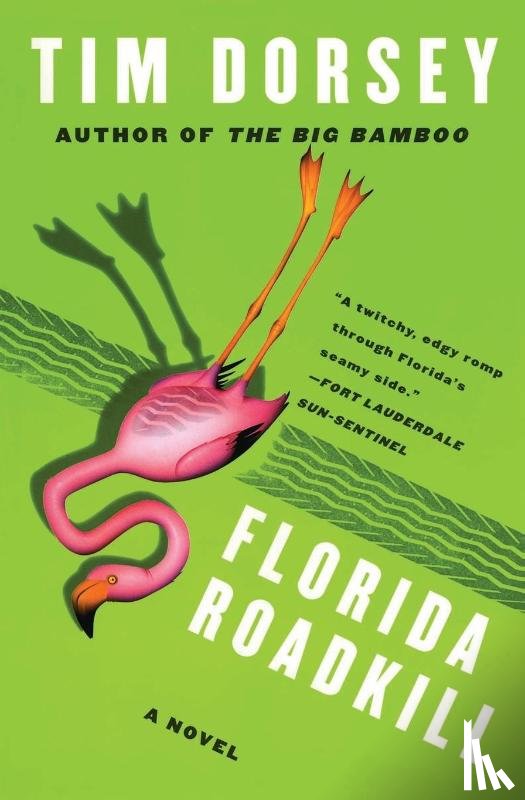 Dorsey, Tim - Florida Roadkill