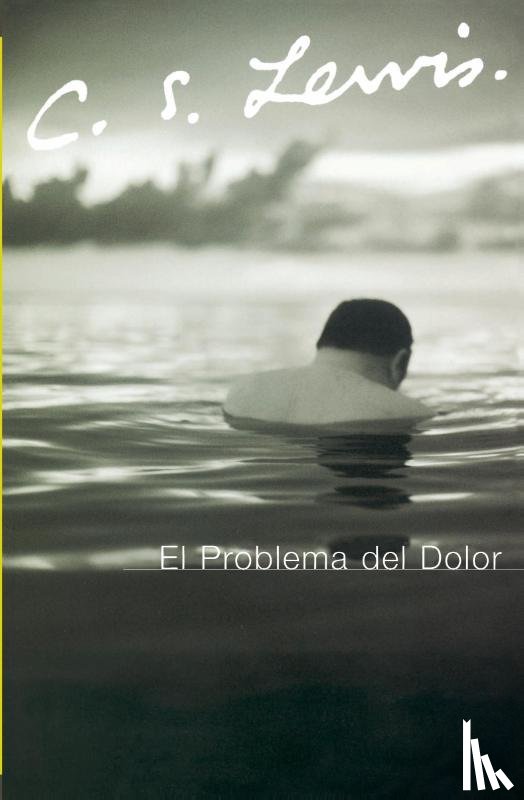 Lewis, C S - El Problema del Dolor