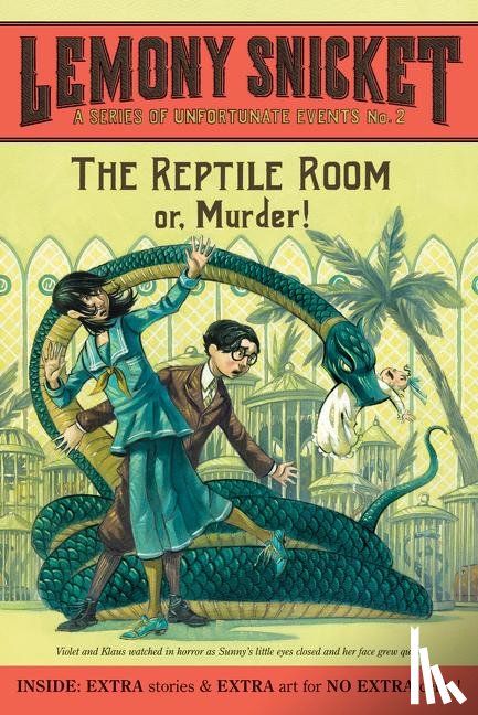 Snicket, Lemony - A Series of Unfortunate Events #2: The Reptile Room