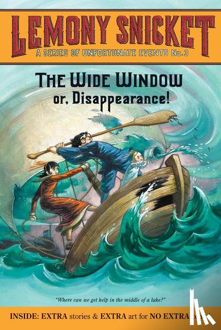 Snicket, Lemony - A Series of Unfortunate Events #3: The Wide Window