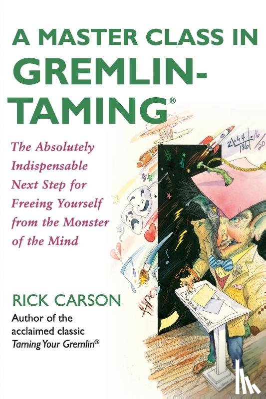 Carson, Rick - A Master Class in Gremlin-Taming(R)