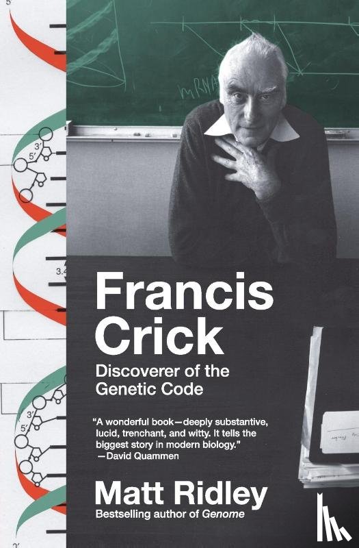 Ridley, Matt - Francis Crick