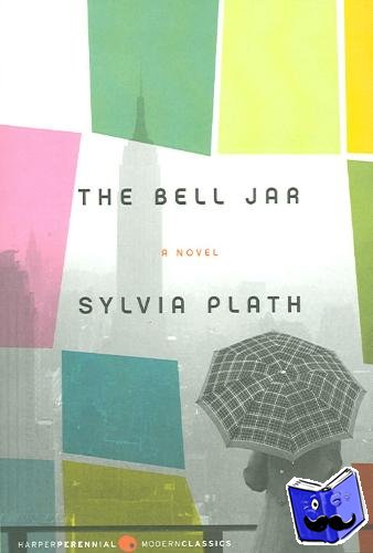Plath, Sylvia - The Bell Jar