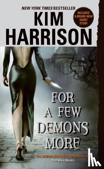 Harrison, Kim - For a Few Demons More