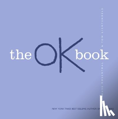 Rosenthal, Amy Krouse - The OK Book