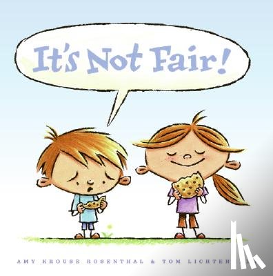 Rosenthal, Amy Krouse - It's Not Fair!